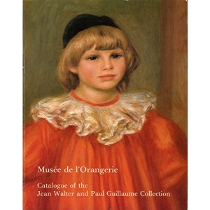 Musee de l'Orangerie, Catalogue of the Jean Walter and Paul Guillaume Collection,