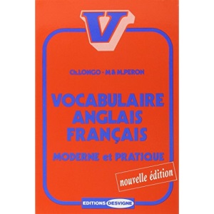 Vocabulaire anglais français: Moderne et pratique, édition 1994