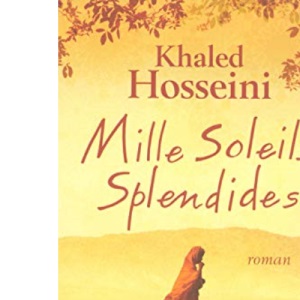 Mille soleils splendides