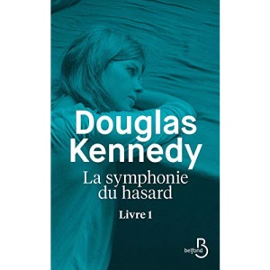 La symphonie du hasard Livre 1 (1)