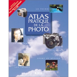 Atlas pratique de la photo.