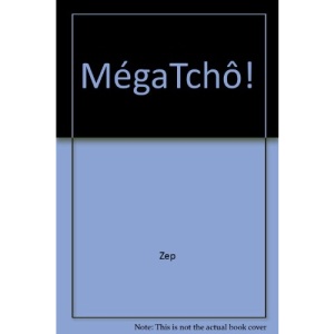 Méga tchô !, N° 2 :