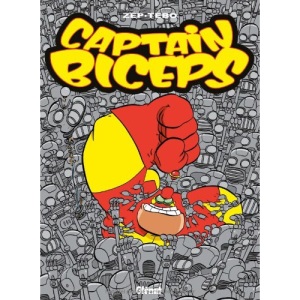 Captain Biceps, Tome 4 : L'Inoxydable