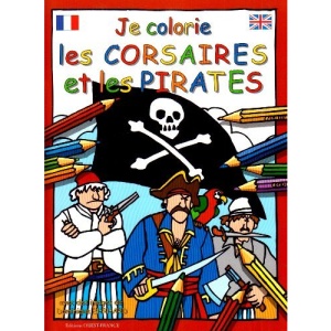Je colorie les pirates, les corsaires et les flibustiers