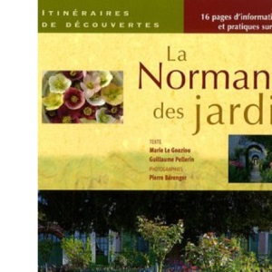 La Normandie des jardins