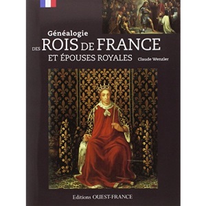 Généalogie des rois de France et épouses royales