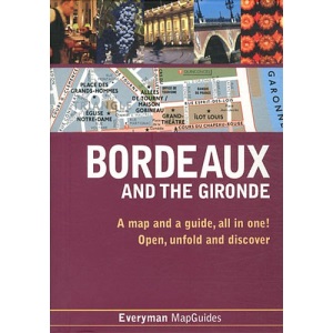 Bordeaux and the Gironde