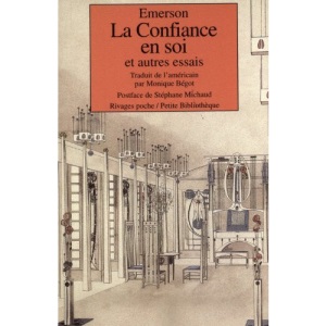 La Confiance en soi et autres essais