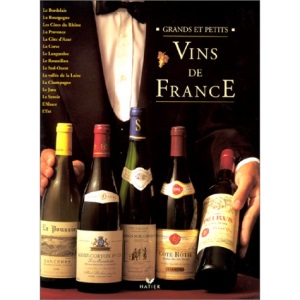 Vins de France : Grands et petits