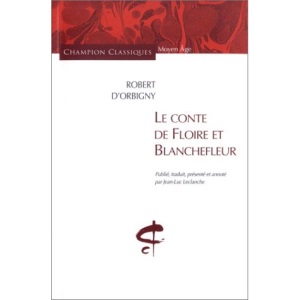 Floire ET Blanchefleur