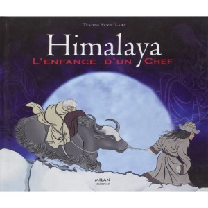 Himalaya. L'enfance d'un chef