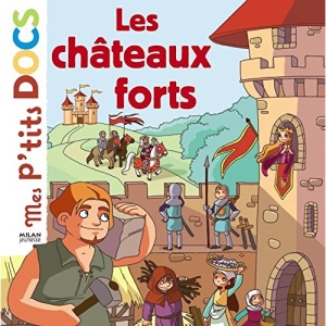 Mes p'tits docs/Mes docs animes: Les chateaux forts