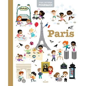 Paris Mes annees pourquoi