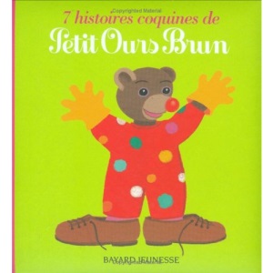 Petit Ours Brun: 7 Histoires Coquines De Petit Ours Brun