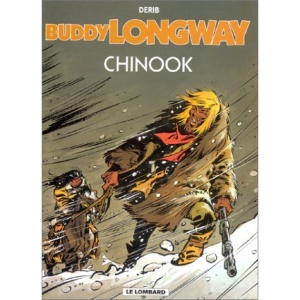 Buddy Longway Tome 1 : Chinook