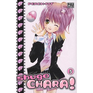 Shugo Chara !, Tome 5 :