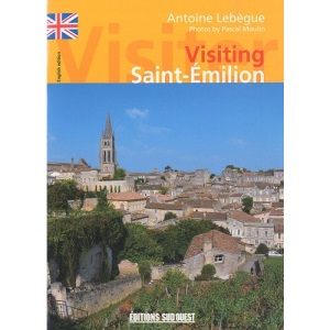 Visiting Saint-Emilion