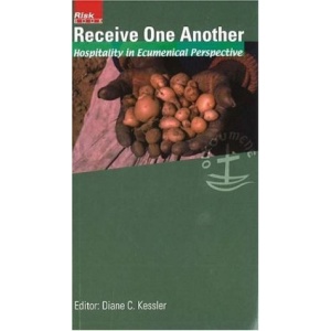 Receive One Another: Hospitality in Ecumenical Perspective