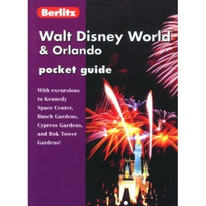 Berlitz Walt Disney World and Orlando Pocket Guide (Berlitz Pocket Guides)