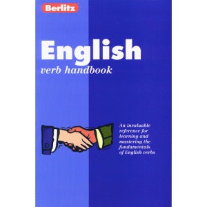 Berlitz English Verb Handbook (Berlitz Handbooks)