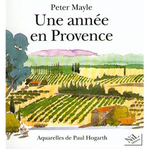 Une année en Provence - Illustré