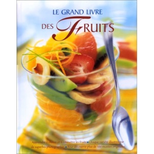 Le grand livre des fruits