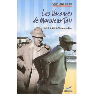 Les vacances de Monsieur Tati. Hulot à Saint-Marc-sur-Mer