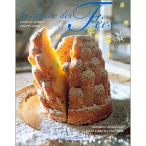 La cuisine des fées et autres contes gourmands : Et Autres Contes Gourmands
