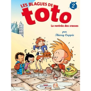 Les Blagues de Toto T02: La Rentrée des crasses