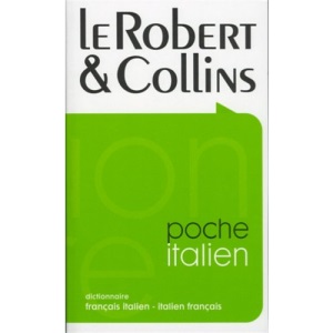 Le Robert & Collins Poche: Dictionnaire Francais Italien-italien Francais