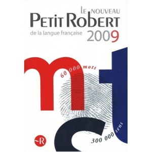 Le Nouveau Petit Robert: Dictionnaire alphabétique et analogique de la langue française