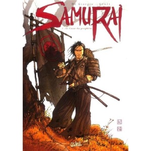 Samurai, Tome 1 : Le Coeur du prophète