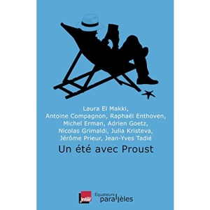 Un ete avec Proust