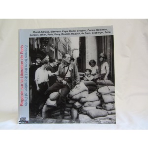 Regards sur la libération de Paris : photographies août 1944