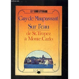 Title: Sur leau De SaintTropez a MonteCarlo Sur les trace