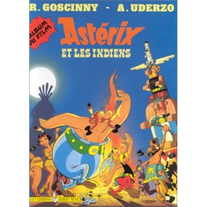 Asterix French: Asterix ET Les Indiens