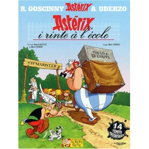 Astérix : Astérix i rinte à l'école (Astérix et la rentrée gauloise) : Edition en langue picarde