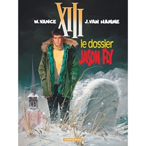 XIII - Ancienne collection - Tome 6 - Le Dossier Jason Fly