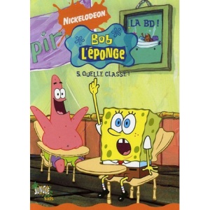 Bob l'éponge la BD, Tome 5 : Quelle classe !