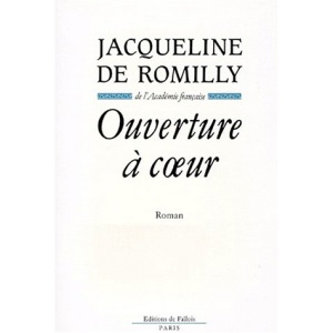 Ouverture à coeur: Roman