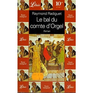 Le Bal Du Comte D'Orgel (Classiques Francais)