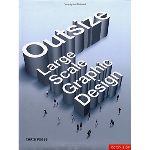 Outsize: Large Scale Graphic Design