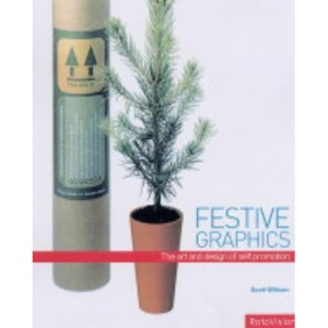 Festive Graphics: The Art and Design of Promotional Mailing