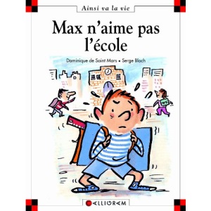Max n'aime pas l'ecole