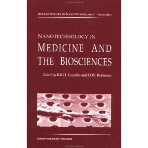 Nanotechnology in Medicine (Developments in Nanotechnology Series)