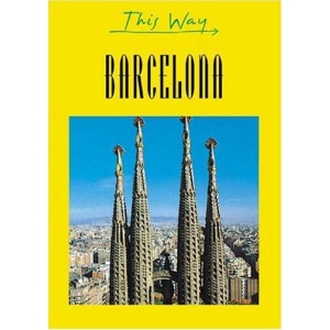 Barcelona (This Way)