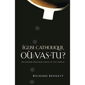 Église catholique, où vas-tu ? (Catholicism : East of Eden)