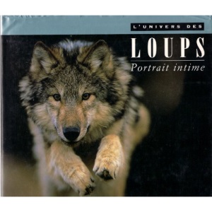 L'UNIVERS DES LOUPS
