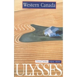 Western Canada (Ulysses Travel Guides)