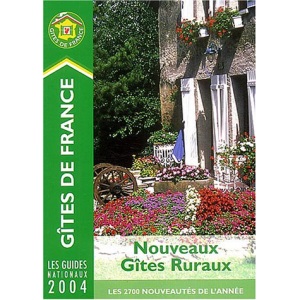 Nouveaux Gites Ruraux 2004